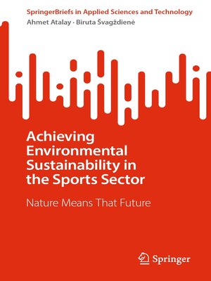 cover image of Achieving Environmental Sustainability in the Sports Sector